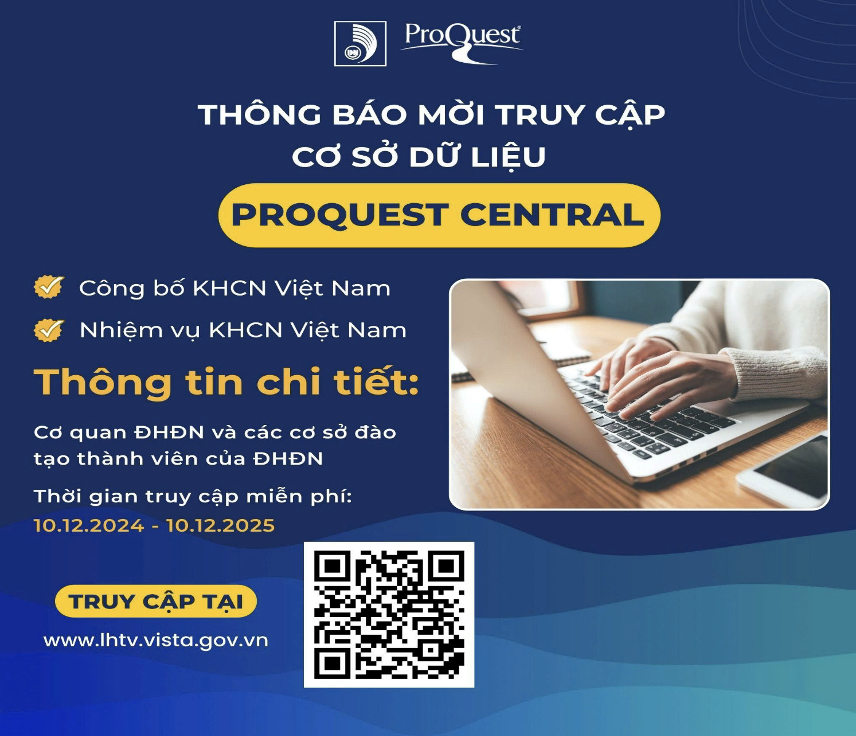 thong-bao-ve-viec-truy-cap-mien-phi-co-so-du-lieu-quoc-te-proquest-central-va-cac-tai-lieu-20251014082744.png