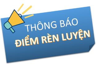 Thông báo đánh giá kết quả rèn luyện học kỳ I, năm học 2024 - 2025